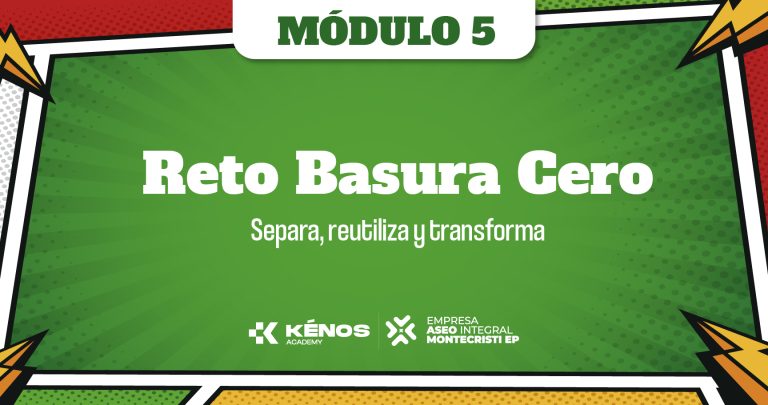 5 Reto Basura Cero: separa, reutiliza y transforma